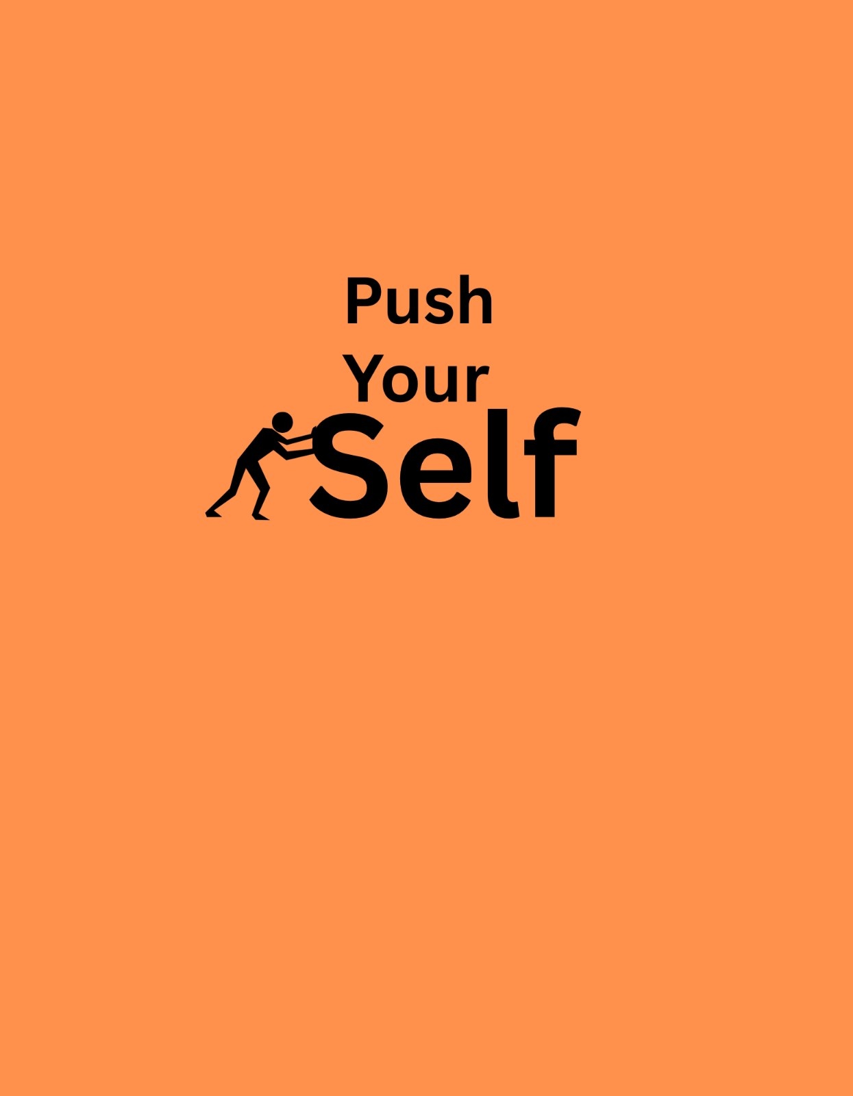 Push Your Self | Motivational Graphic Printed T-Shirt