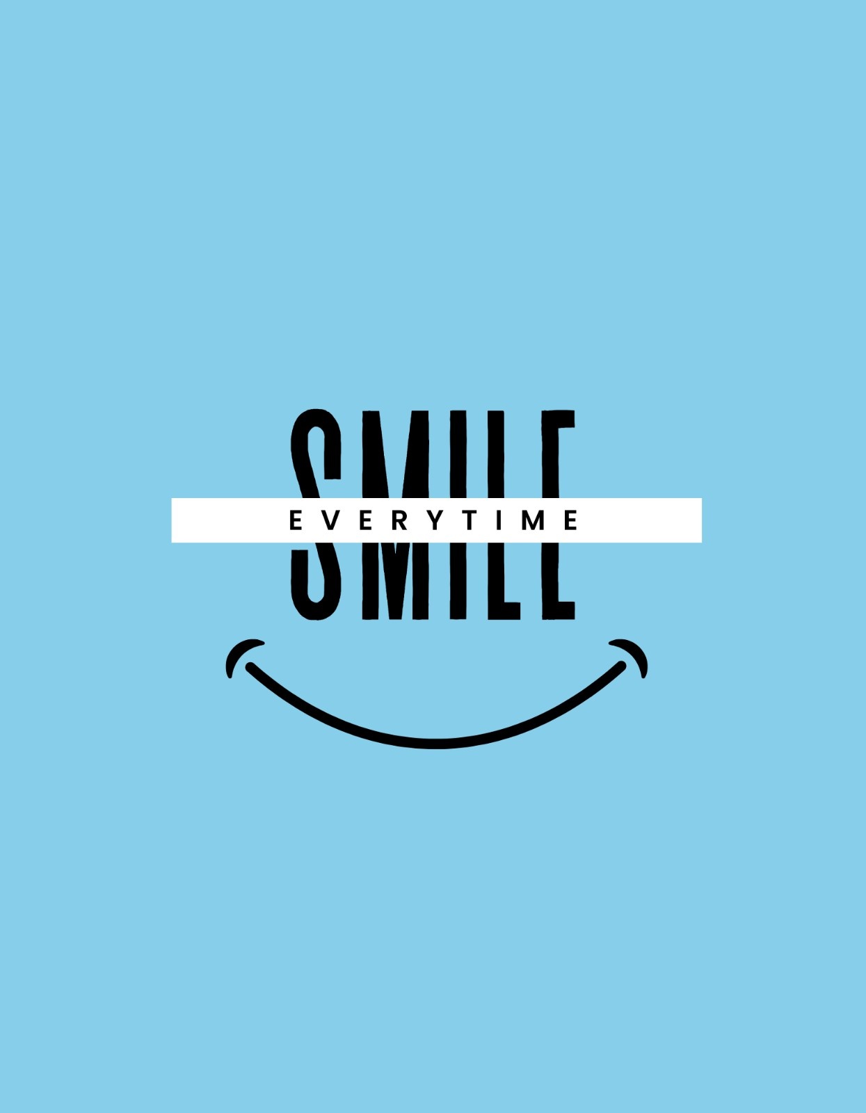 Smile Everytime Motivational T-Shirt