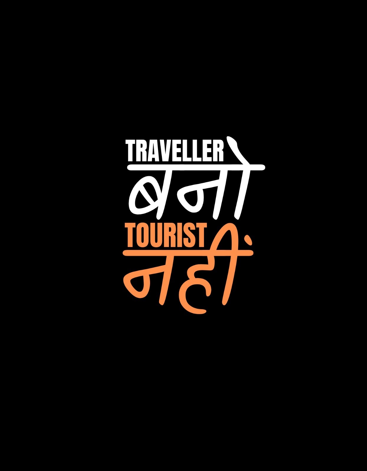 Traveller Bano Tourist Nahi Hindi Quote Tee